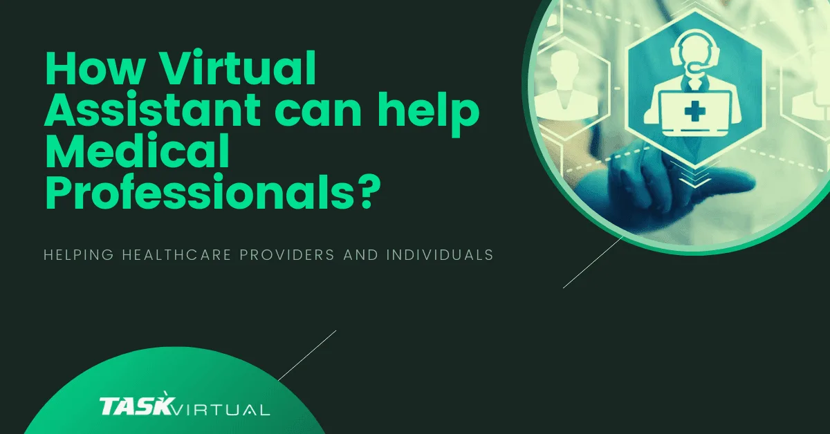 virtual office assisatant for medical professional