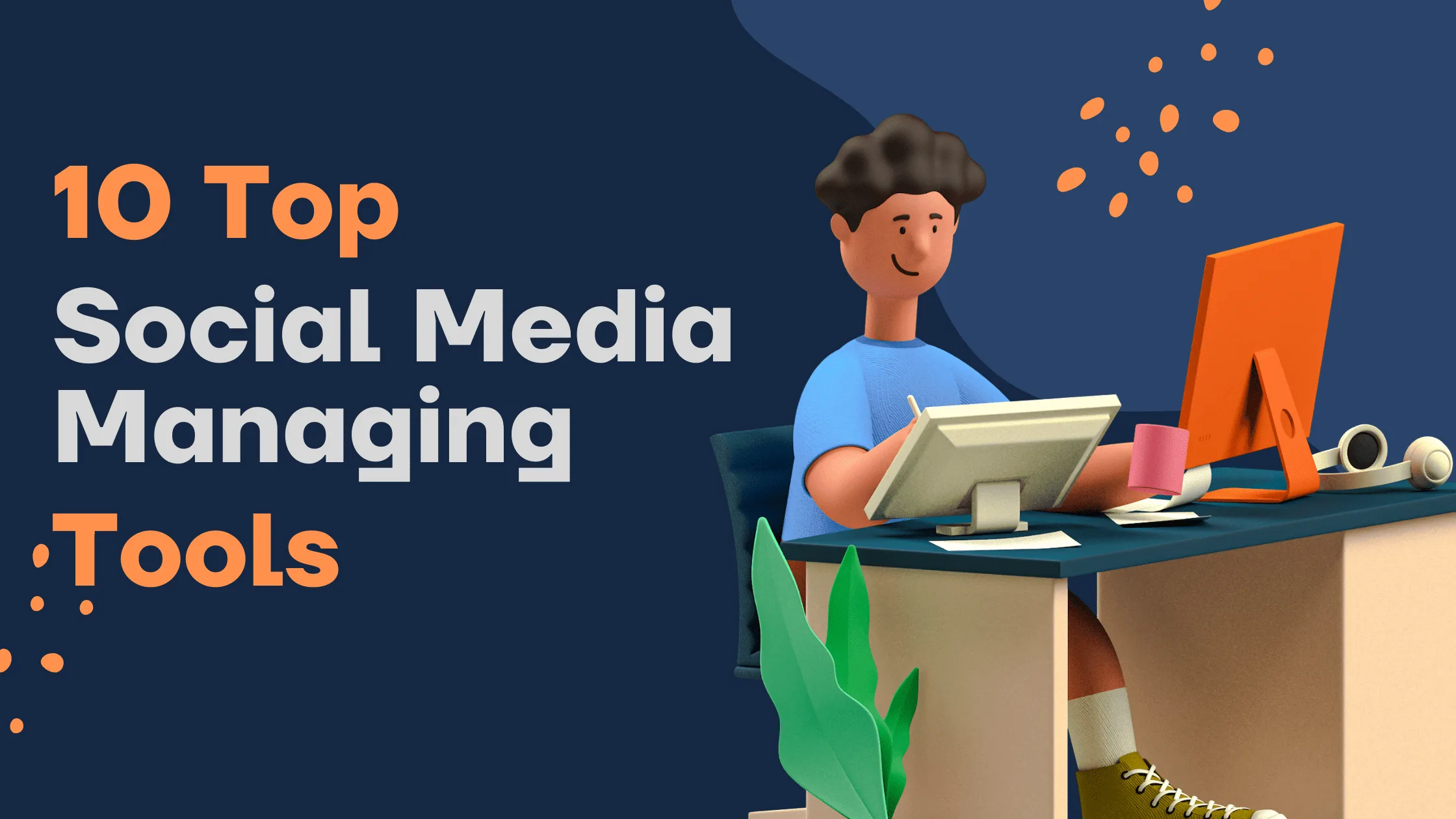 10 top social media tools