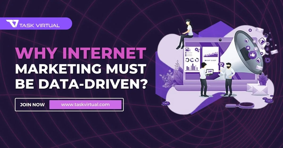 Why Internet marketing must be data driven.