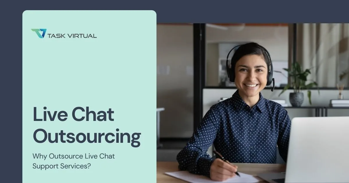 Live Chat Outsourcing: Why Outsource Live Chat Support of Customer Support?