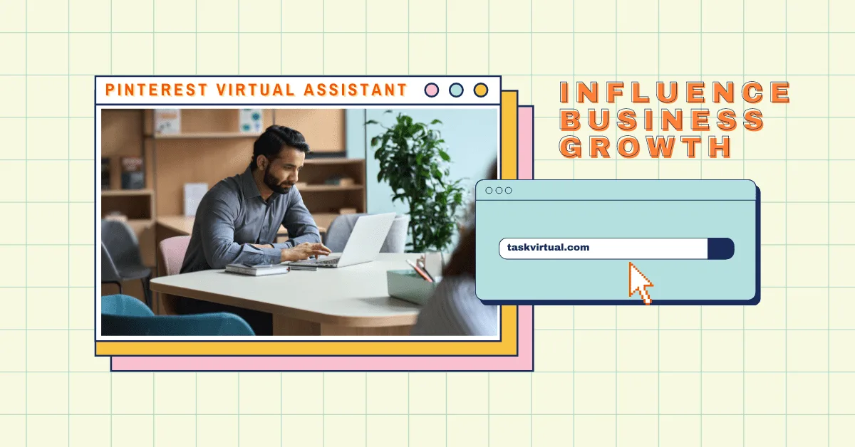 How Pinterest Virtual Assistants Influence Business Growth?