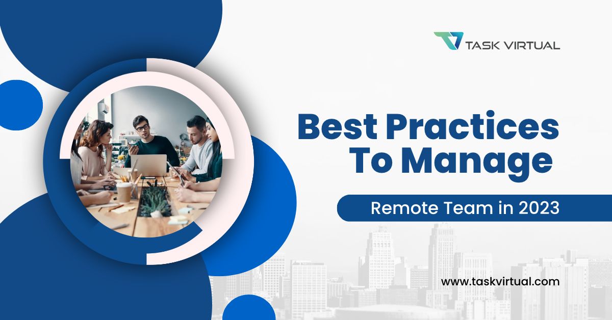 Best Practices To Manage Remote Team