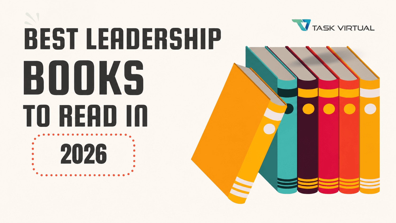 Best Leadership Books To Take Inspirations in 2026