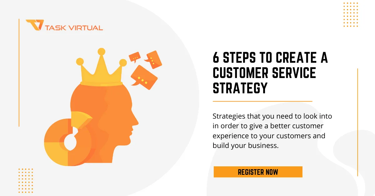 6 Steps For Developing Customer Service Strategy