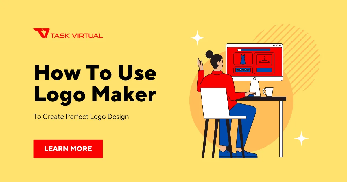 How To Use Logo Maker To Create Perfect Logo Design