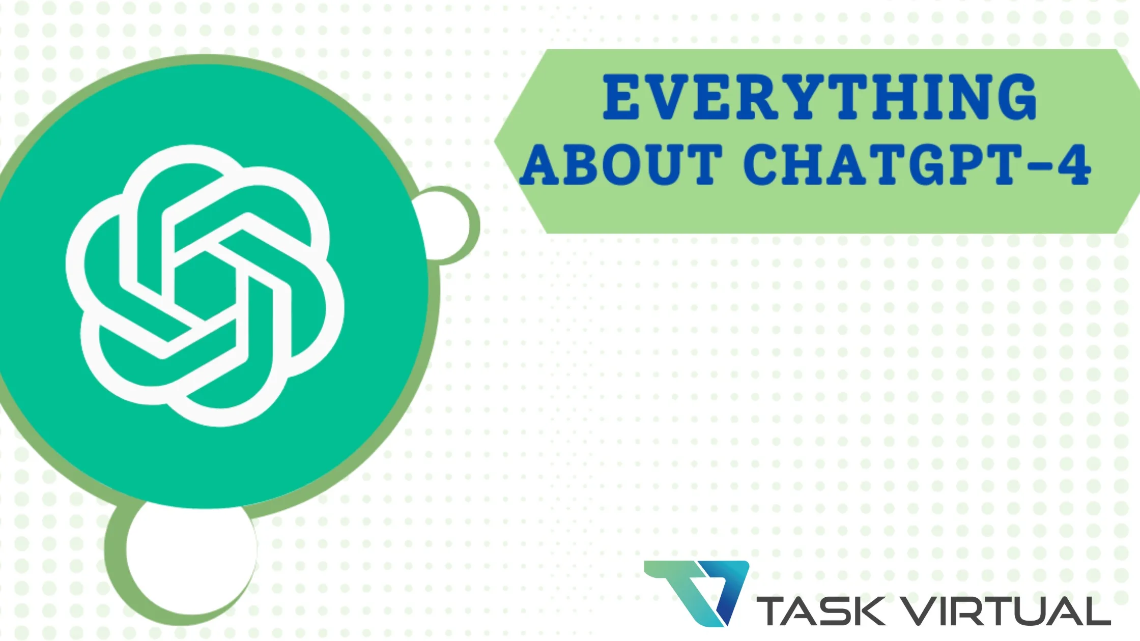 Everything You Need To Know About Chat Gpt-4