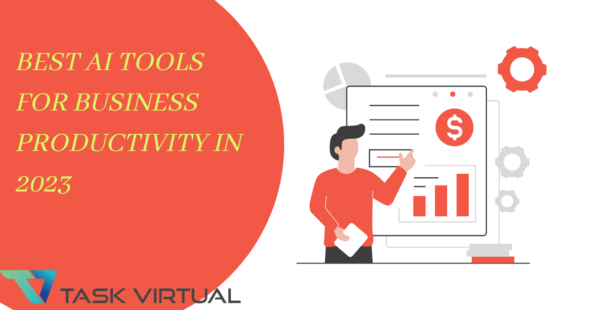 Best AI Tool For Business Productivity For Every Business In 2023 