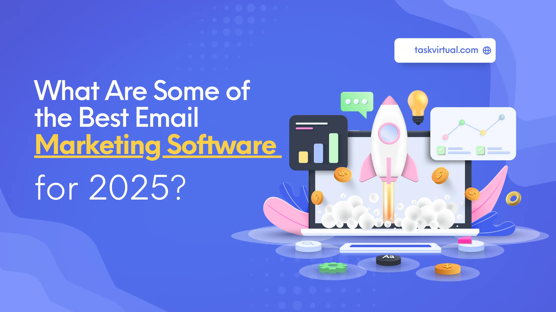 What Are Some of the Best Email Marketing Software for 2025?