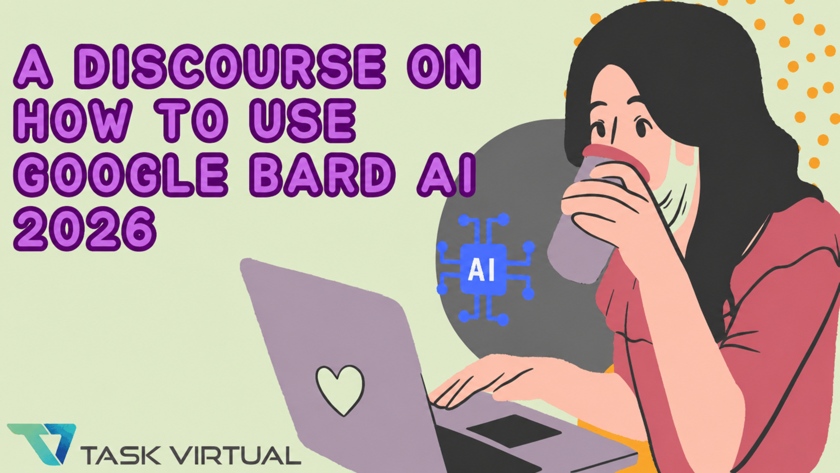 A Discourse On How To Use Google Bard AI 2026