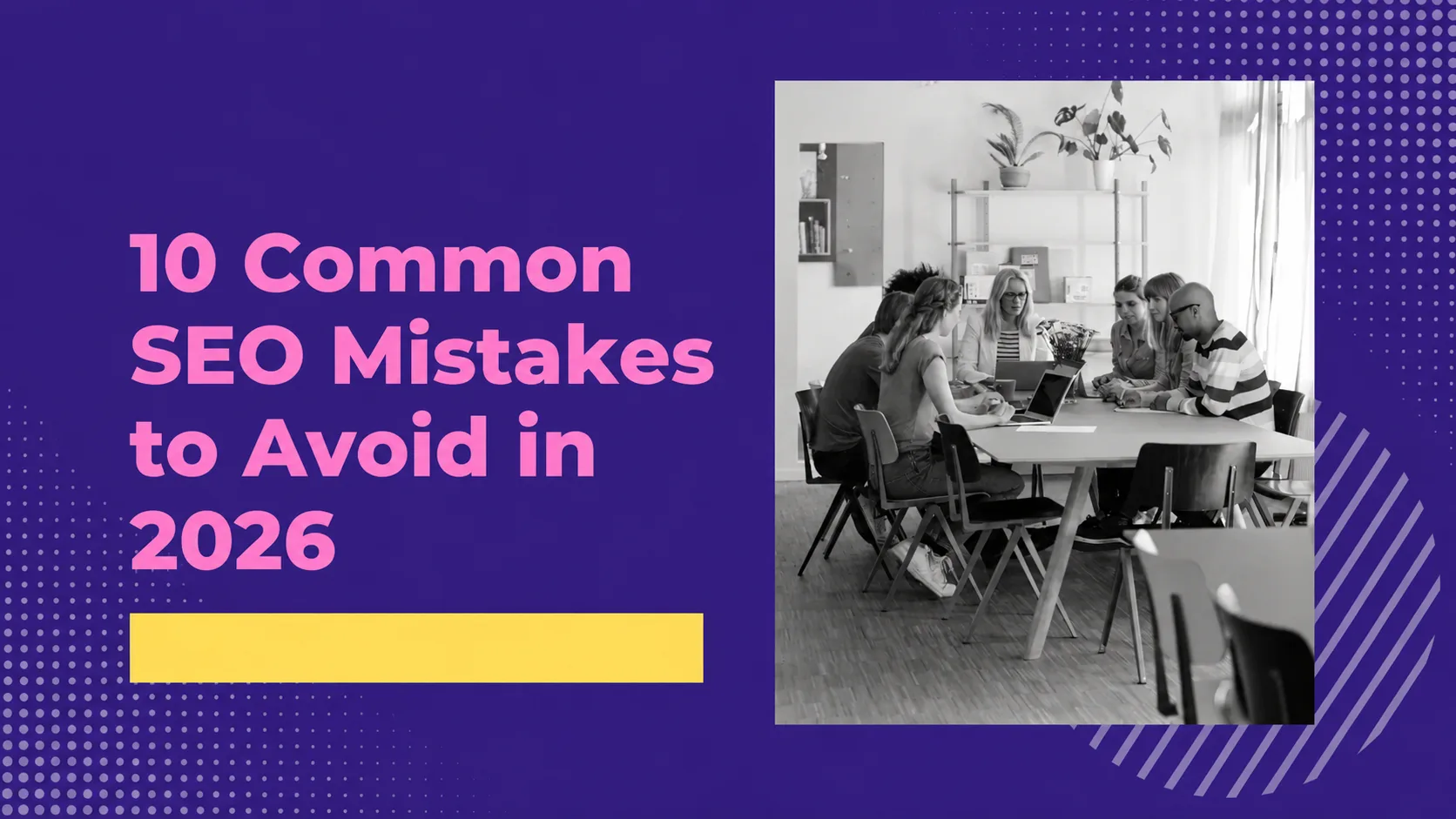 10 Common SEO Mistakes to Avoid in 2026