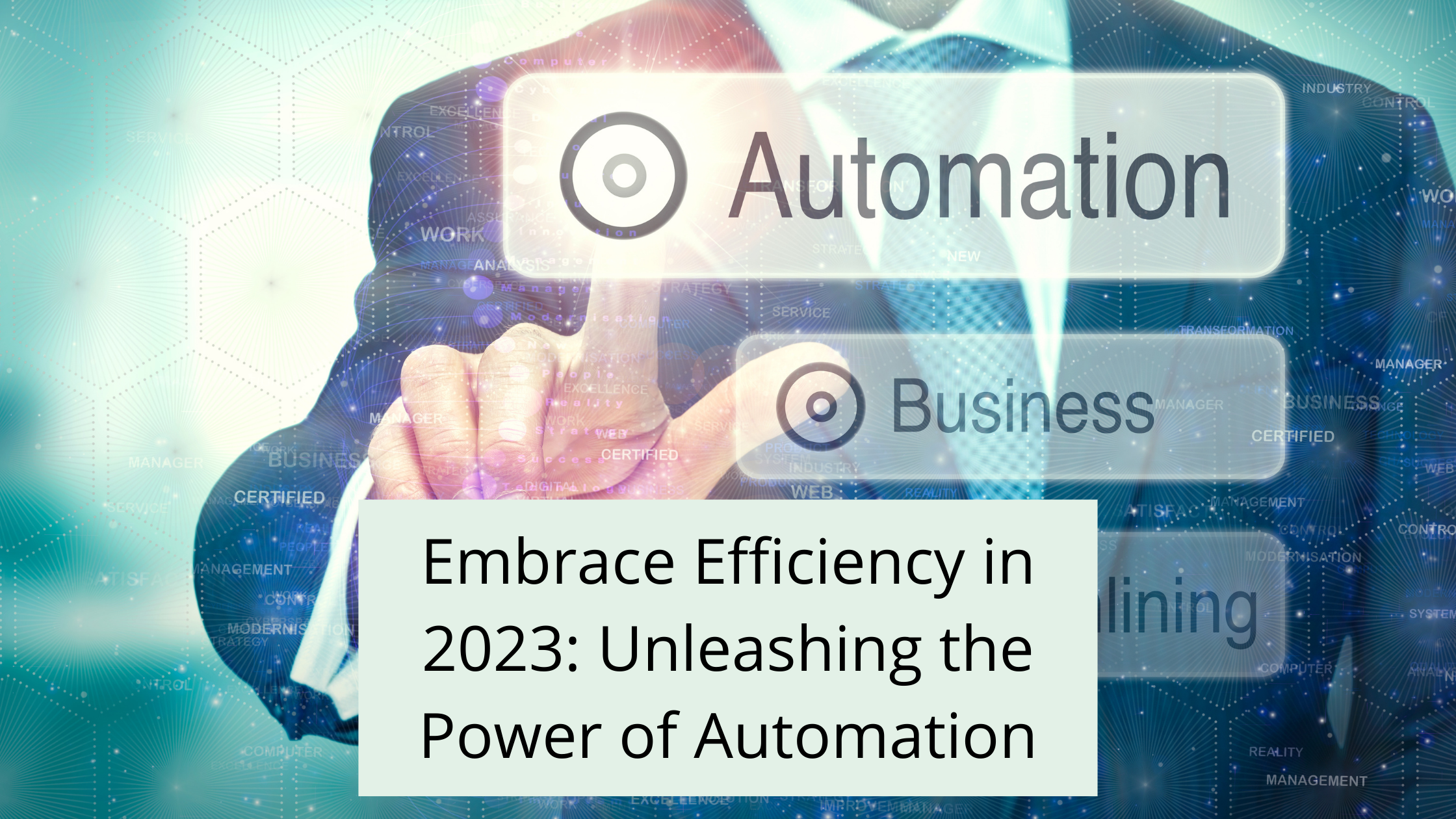 Embrace Efficiency in 2023: Unleashing the Business Process Automation Tools