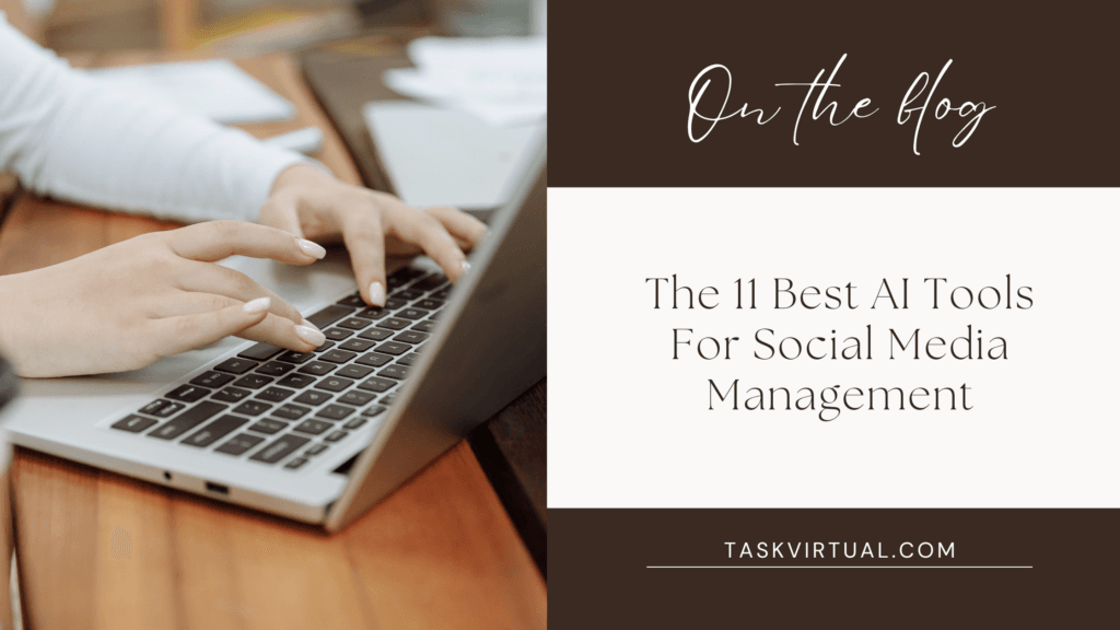 The 11 Best AI Tools For Social Media Management in 2026