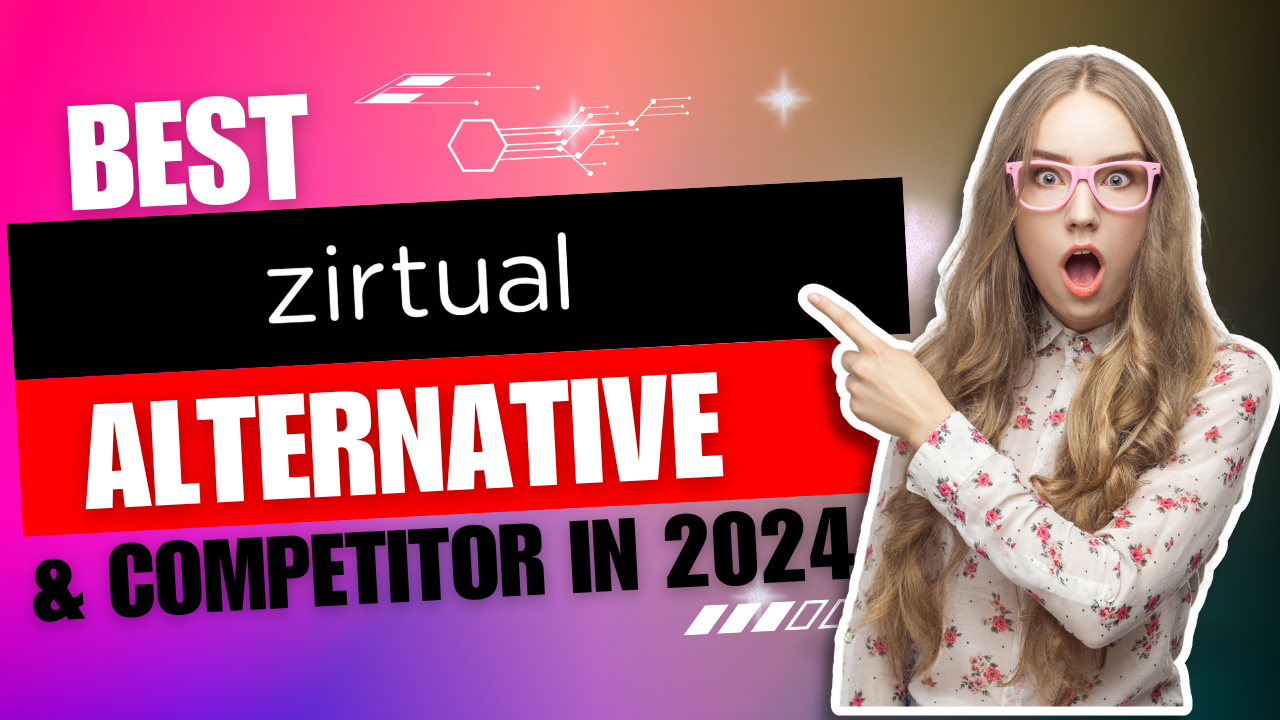 Alternative To Zirtual Is Task Virtual? Unveiling the the Facts, 2024