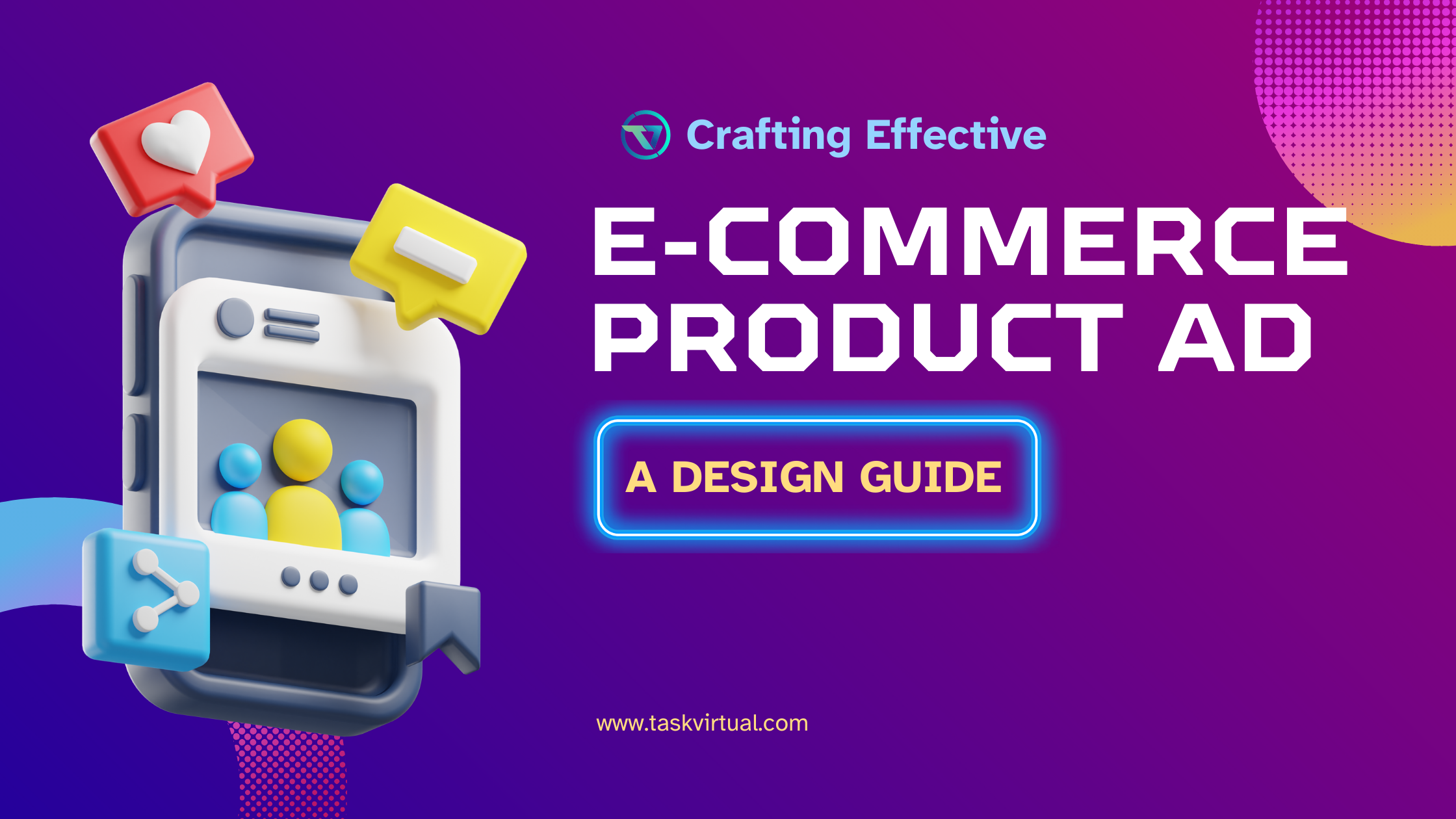 Crafting Effective E-commerce Product Ads: A Design Guide