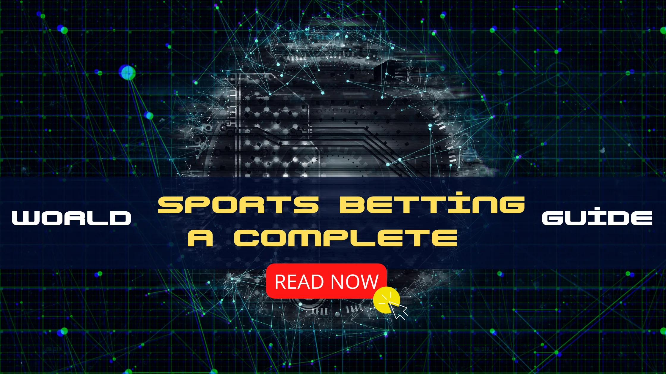 World Sports Betting: A Complete Guide