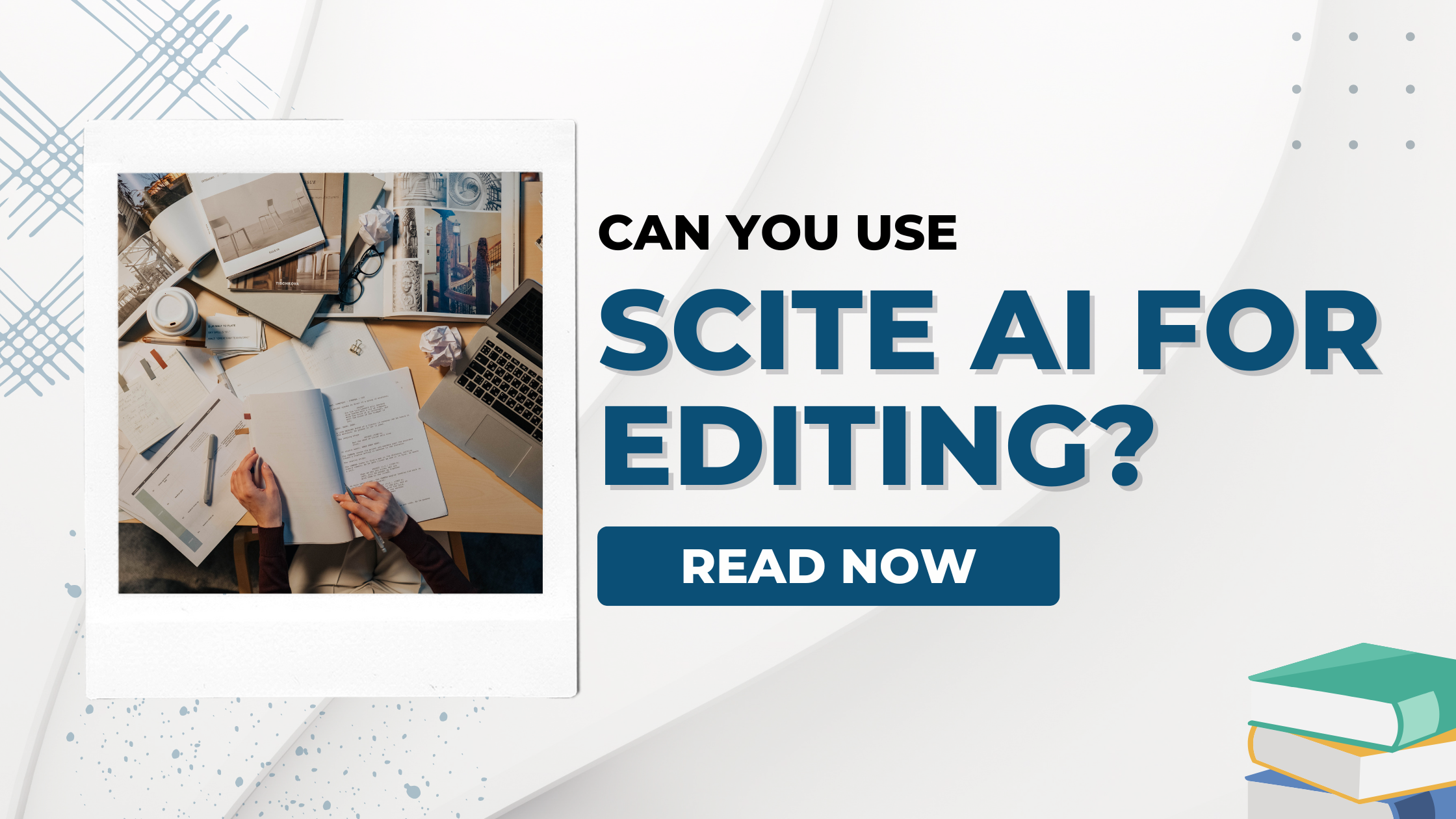 Can You Use Scite AI for Editing?