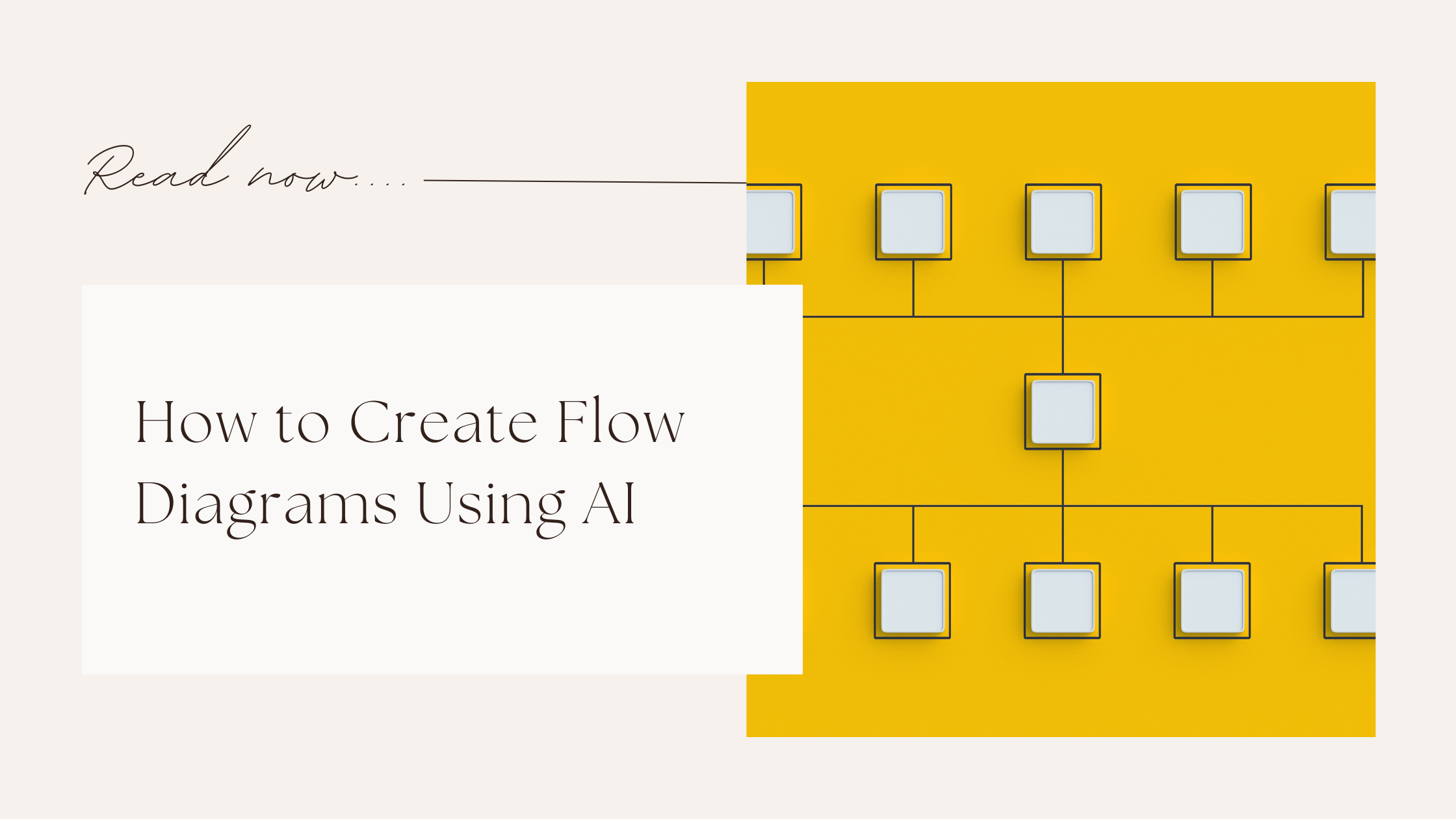 How to Create Flow Diagrams Using AI?