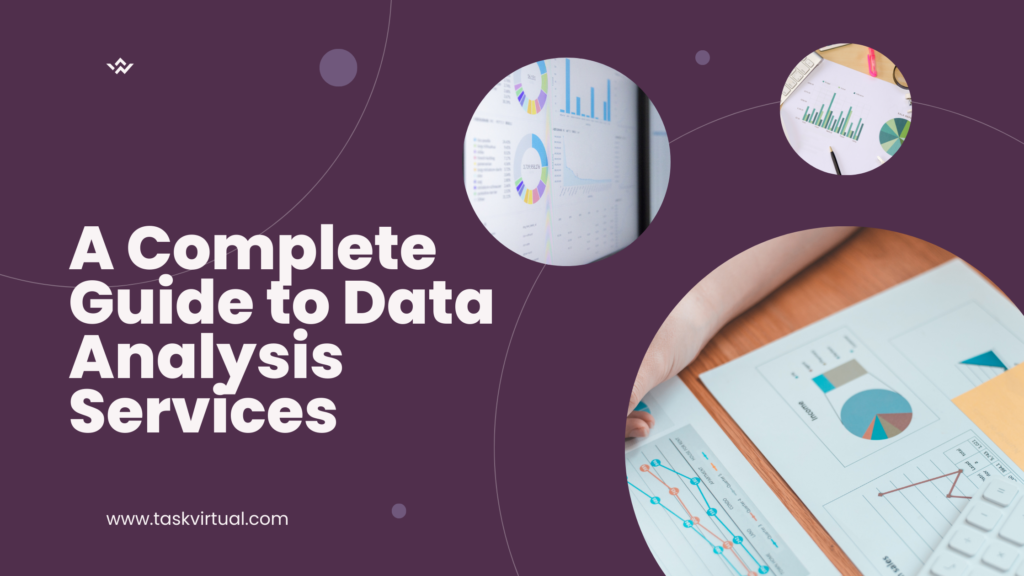 A Complete Guide to Data Analysis Services