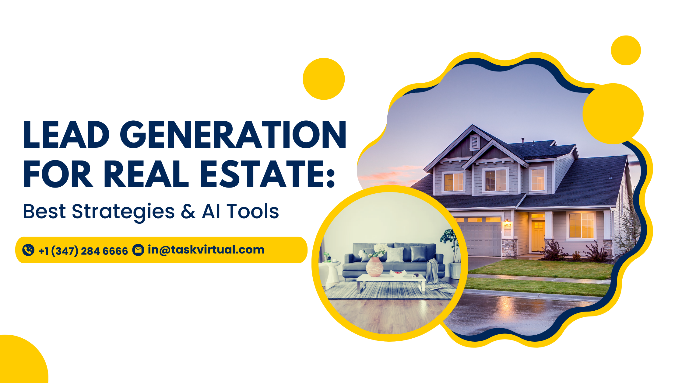 Lead Generation for Real Estate: Best Strategies & AI Tools