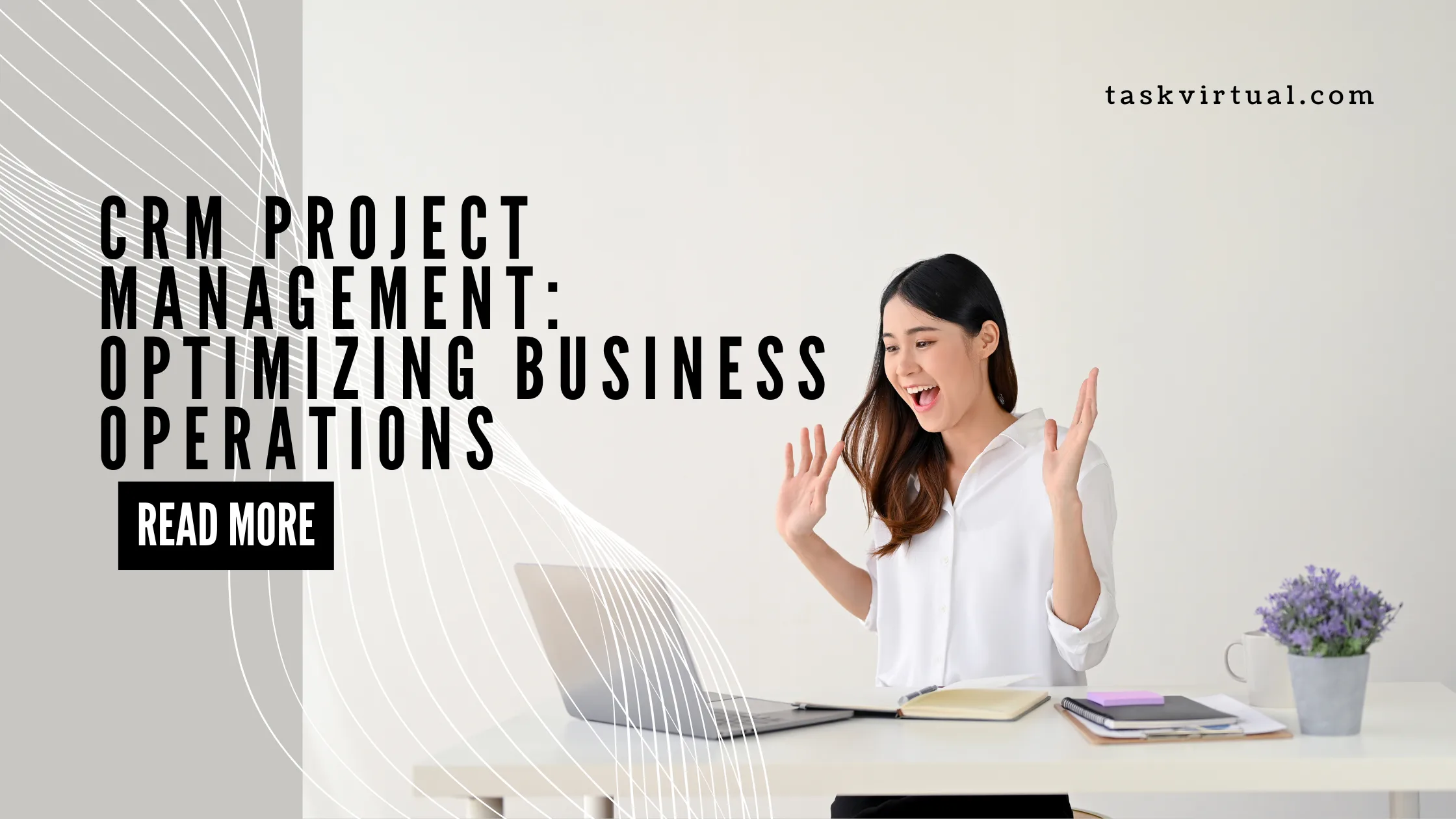 CRM Project Management: Optimizing Business Operations