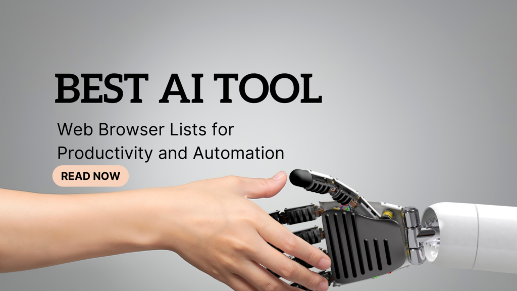 Best AI Tool Web Browser Lists for Productivity and Automation