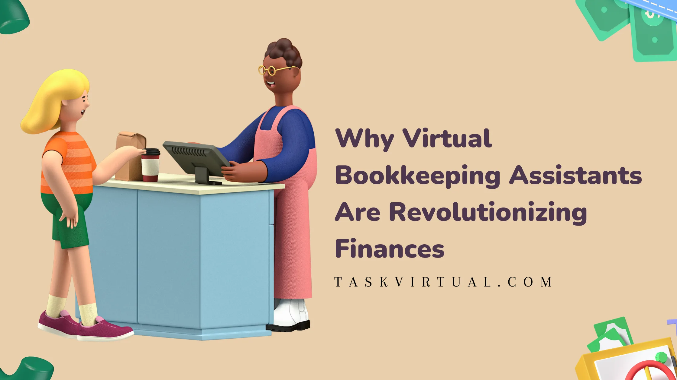 Why Virtual Bookkeeping Assistants Are Revolutionizing Finances
