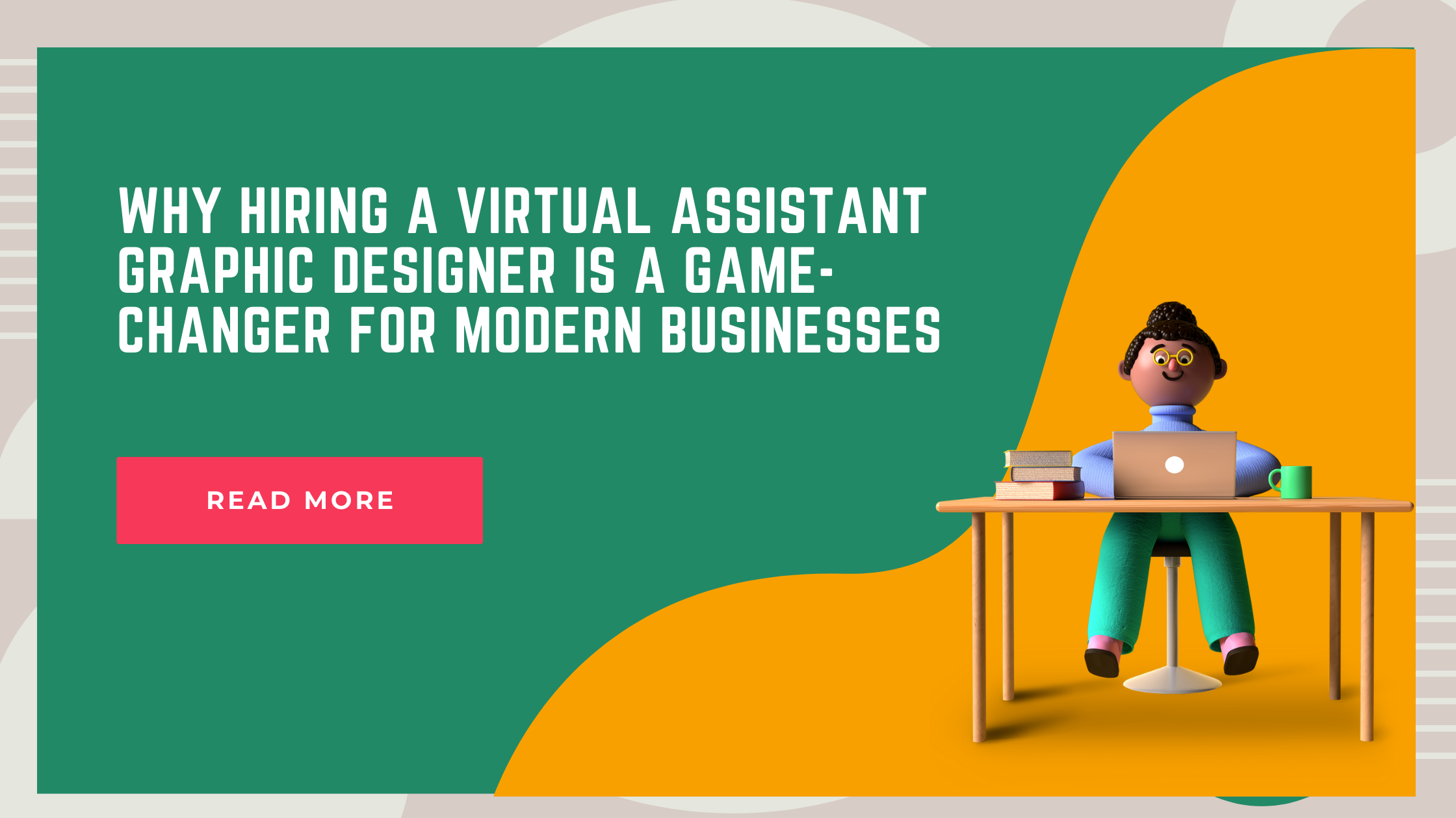Why Hiring a Virtual Assistant Graphic Designer is a Game-Changer for Modern Businesses
