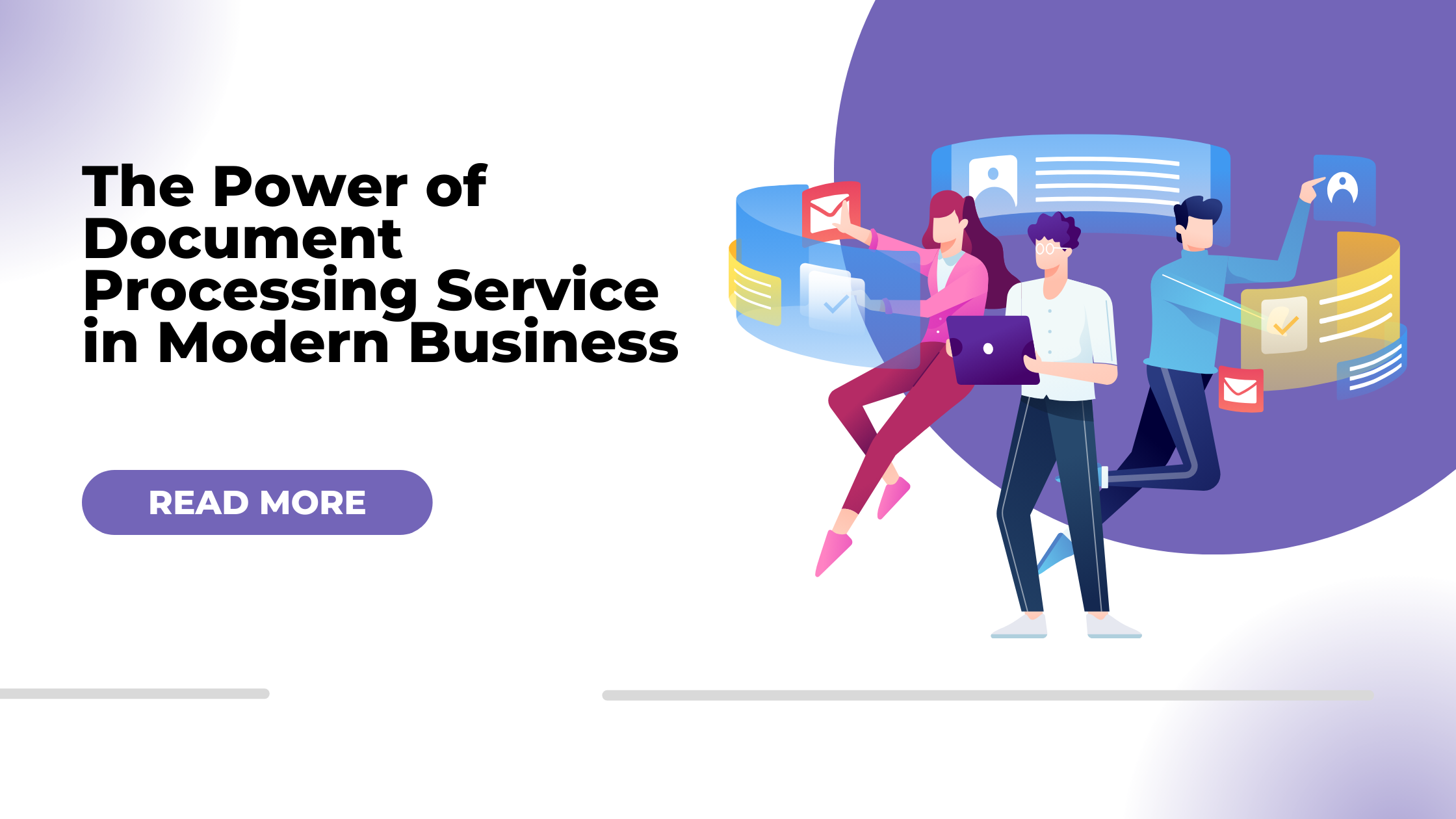 The Power of Document Processing Service in Modern Business