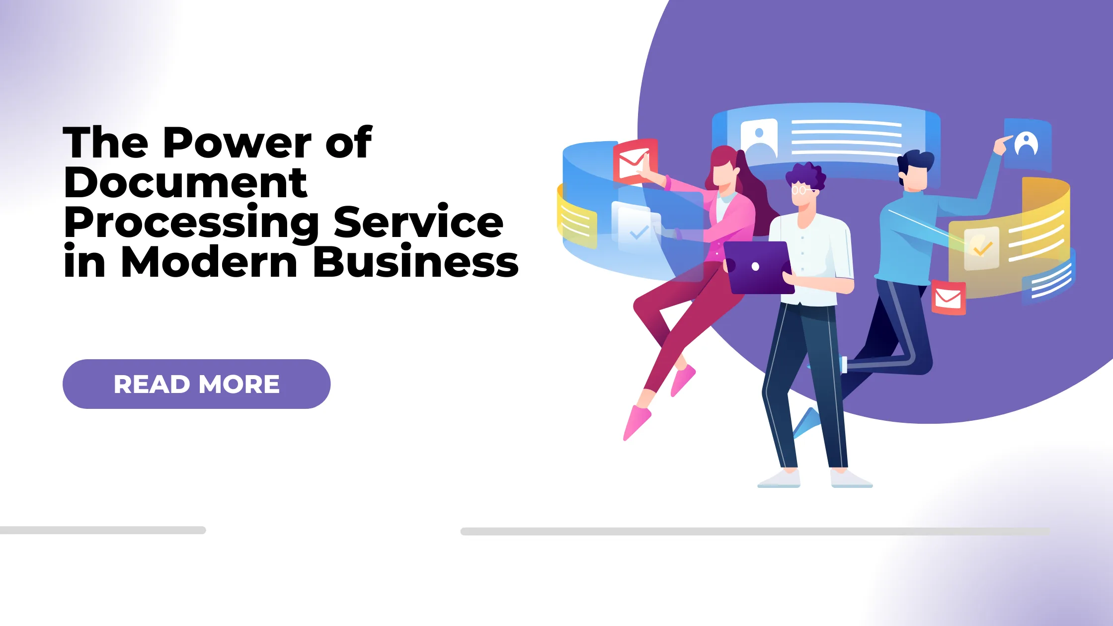 The Power of Document Processing Service in Modern Business