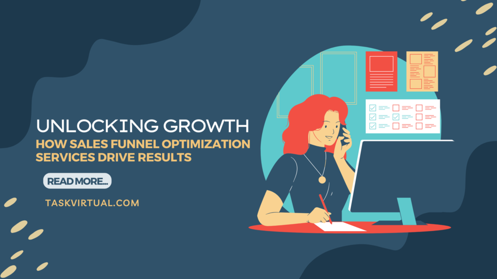Unlocking Growth: How Sales Funnel Optimization Services Drive Results