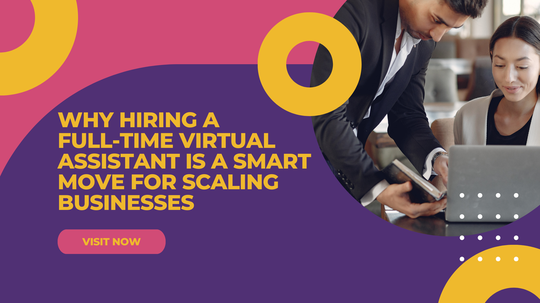Why Hiring a Full-Time Virtual Assistant Is a Smart Move for Scaling Businesses