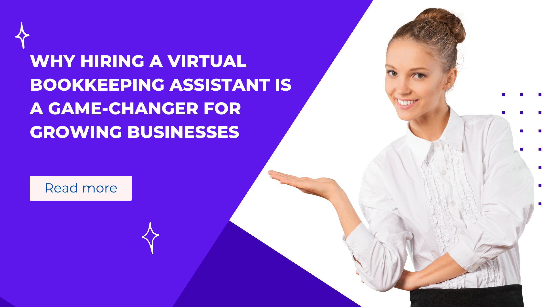 Why Hiring a Virtual Bookkeeping Assistant Is a Game-Changer for Growing Businesses