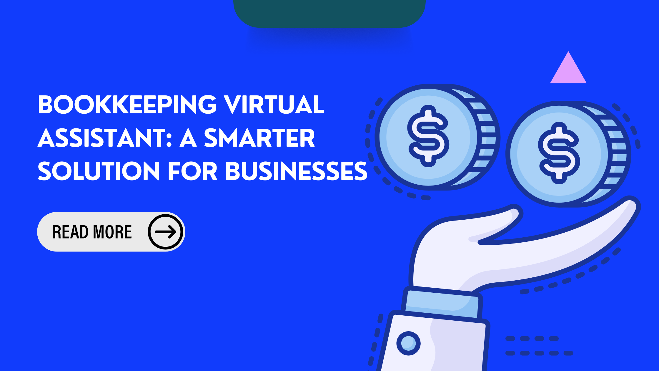 Bookkeeping Virtual Assistant: A Smarter Solution For Businesses