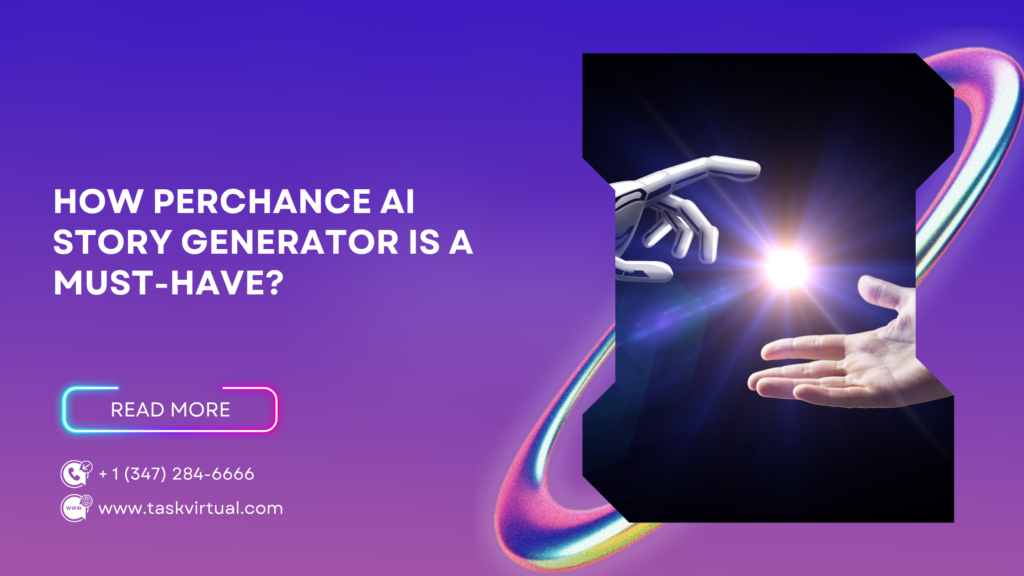 How Perchance AI Story Generator Is A Must Have 