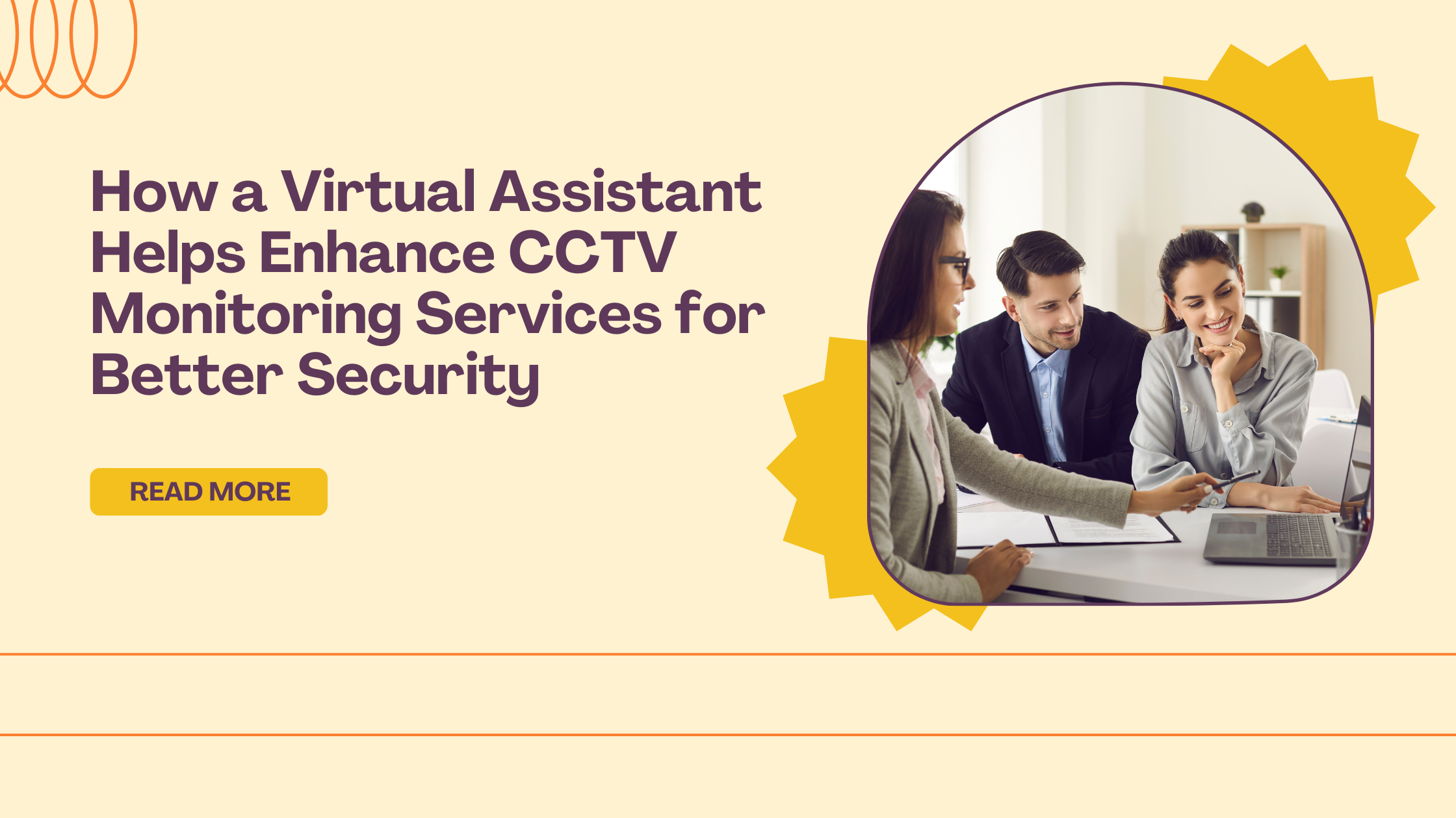 How a Virtual Assistant Helps Enhance CCTV Monitoring Services for Better Security