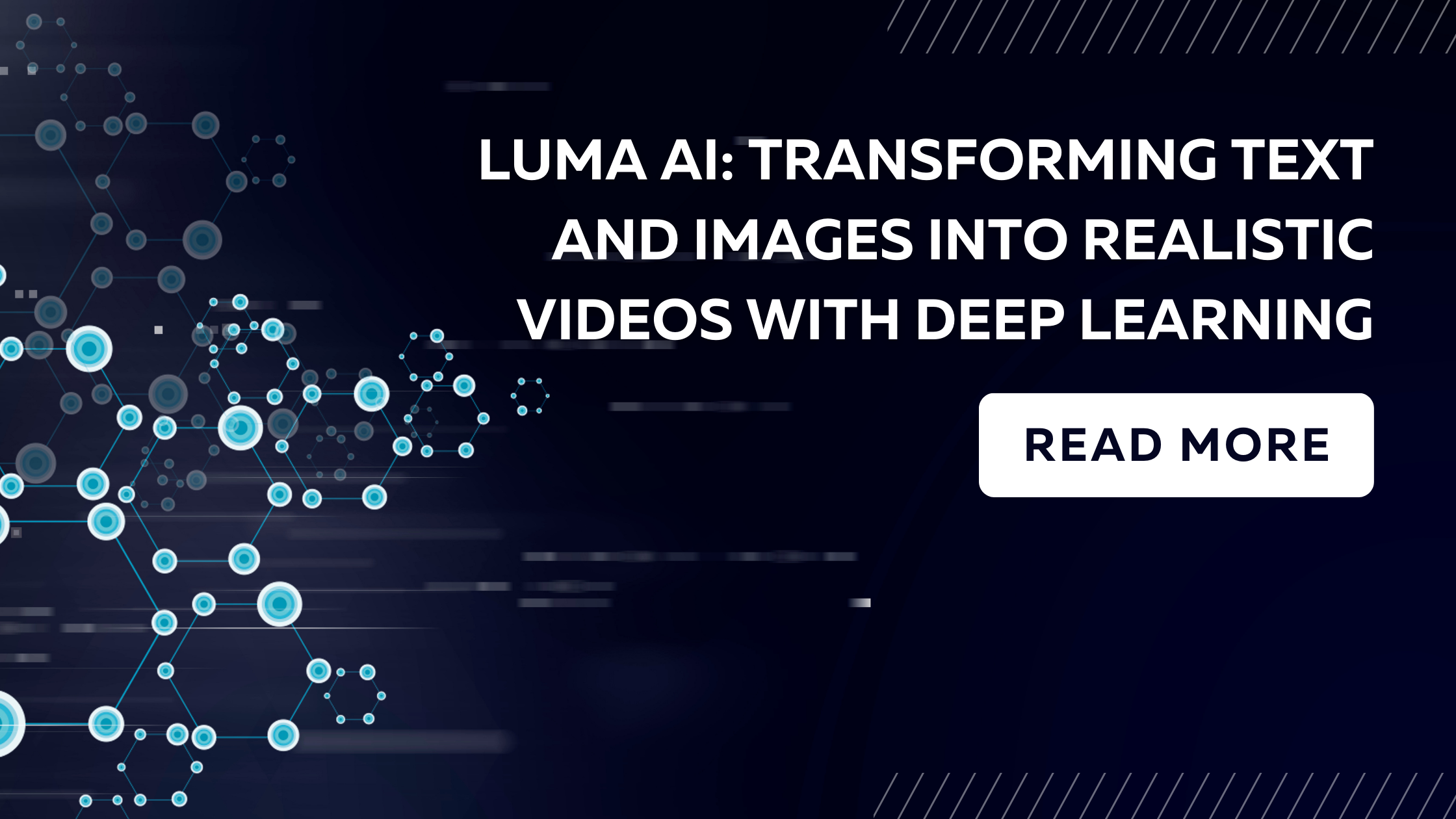 Luma AI: Transforming Text and Images into Realistic Videos with Deep Learning