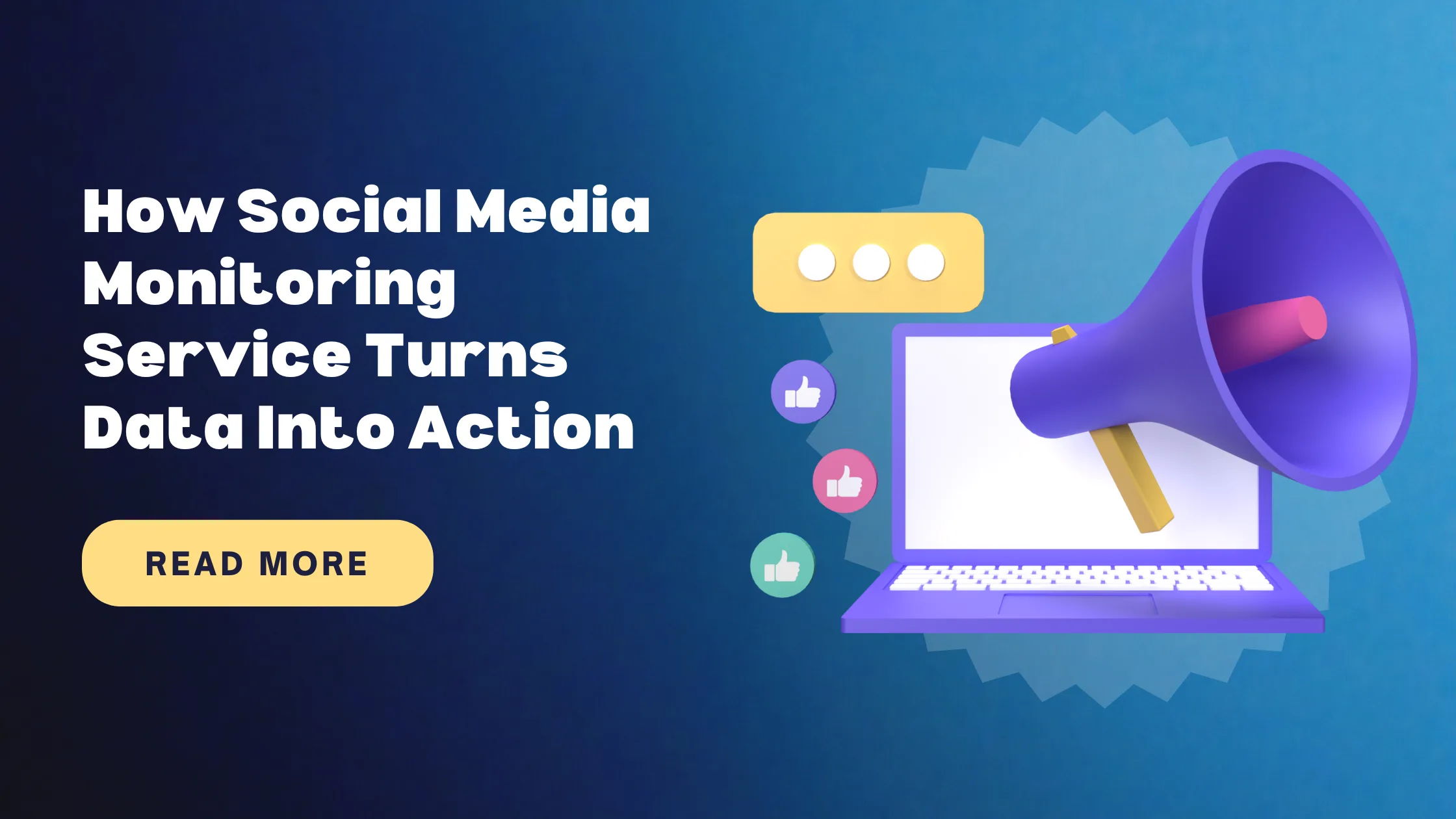 How Social Media Monitoring Service Turns Data Into Action