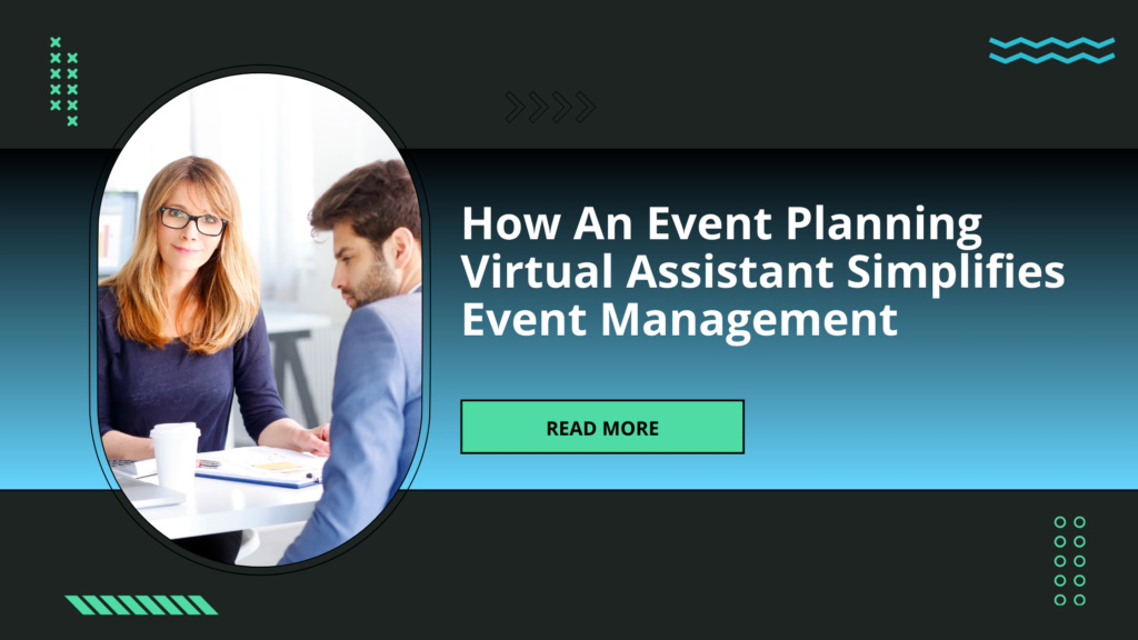 How An Event Planning Virtual Assistant Simplifies Event Management