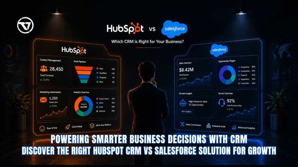 HubSpot CRM vs Salesforce: Which Is Better for Businesses in 2026